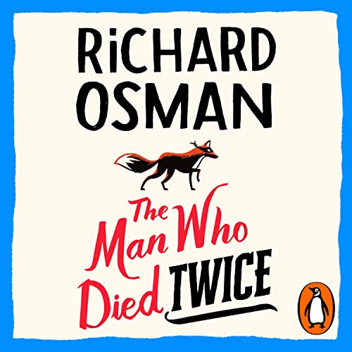 The Man Who Died Twice: (The Thursday Murder Club 2) von Penguin